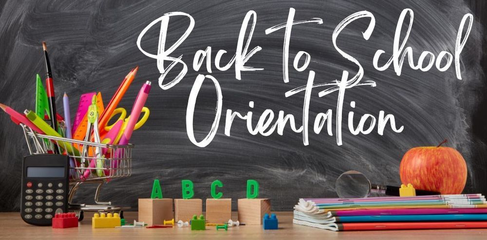 Back to School Orientation | Edwins Elementary School