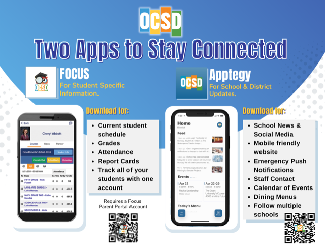 OCSD has two apps to keep connected. In addition to FOCUS, the new OCSD app has updates at the district and school level. It's everything Okaloosa County Schools, in your pocket.  