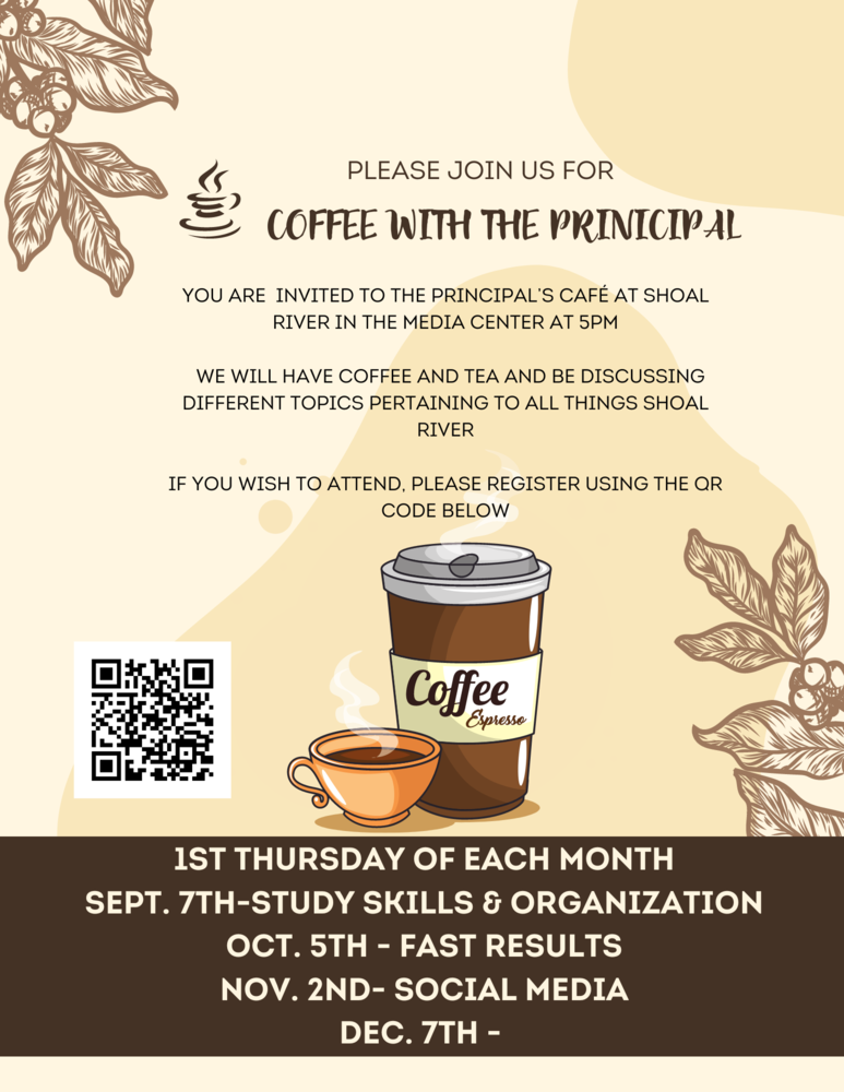 Coffee With Principal | Shoal River Middle School