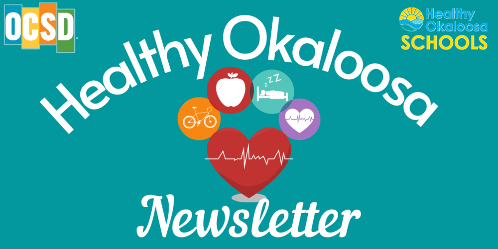 Healthy Okaloosa Newsletter
