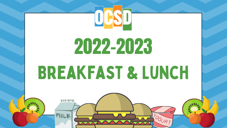 OCSD Breakfast and Lunch 