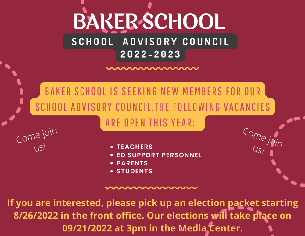 Baker School School Advisory Council Baker School