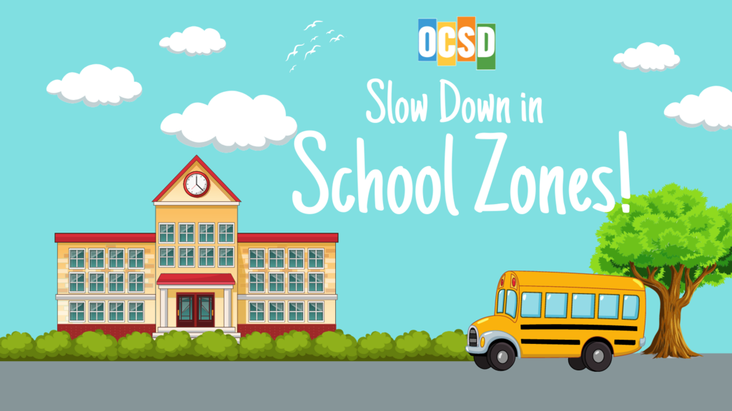 Slow Down in School Zones! Bus Driving to School