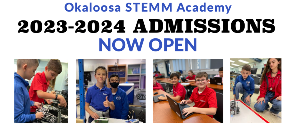 Okaloosa STEMM Academy 2023-2024 Admissions Now Open